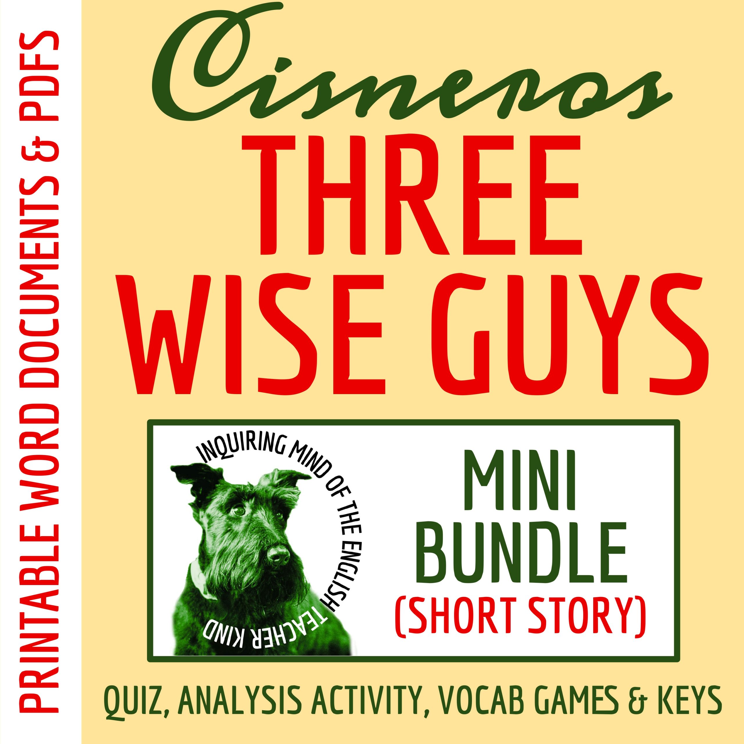 "Three Wise Guys" by Sandra Cisneros Quiz, Literary Analysis Worksheet, and Vocabulary Games