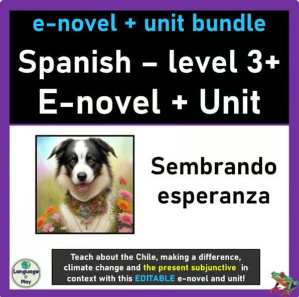 Spanish 3 + Digital Reading Novel + Activities Unit Teacher's Guide Subjunctive