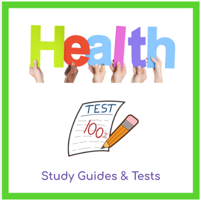 Health Study Guides & Tests (One Semester Class)