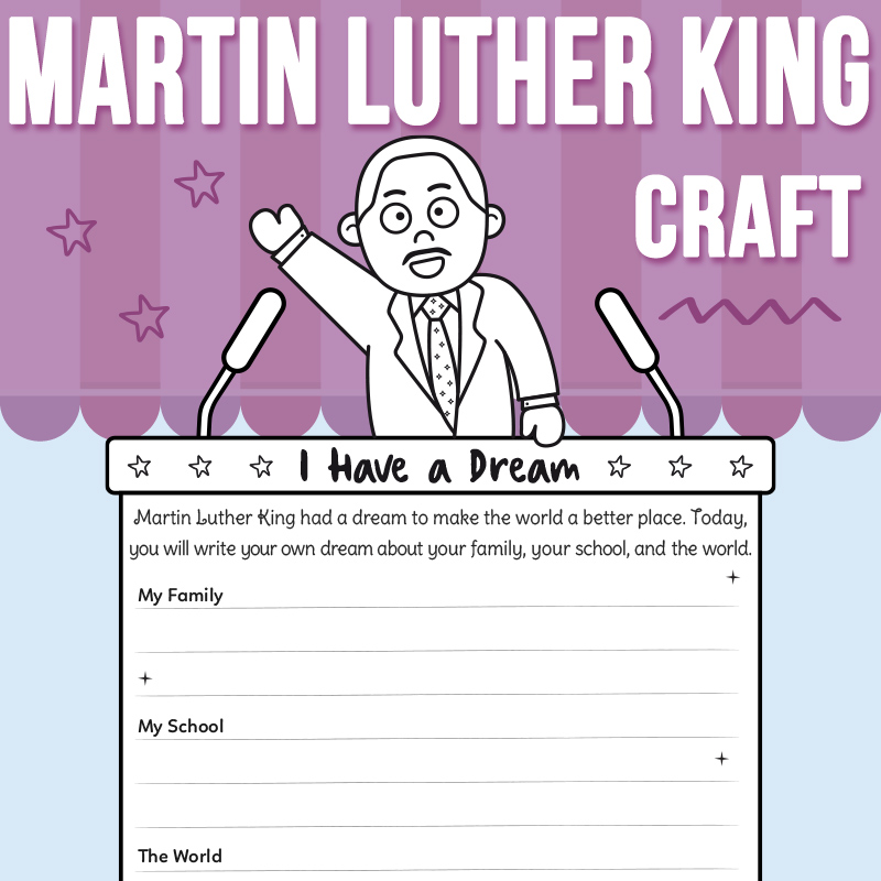 Martin Luther King Jr. Craft and Writing Prompts