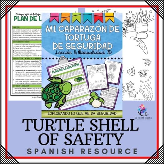 MY TURTLE SHELL OF SAFETY - Child Protection Week - Mental Health SEL - SPANISH