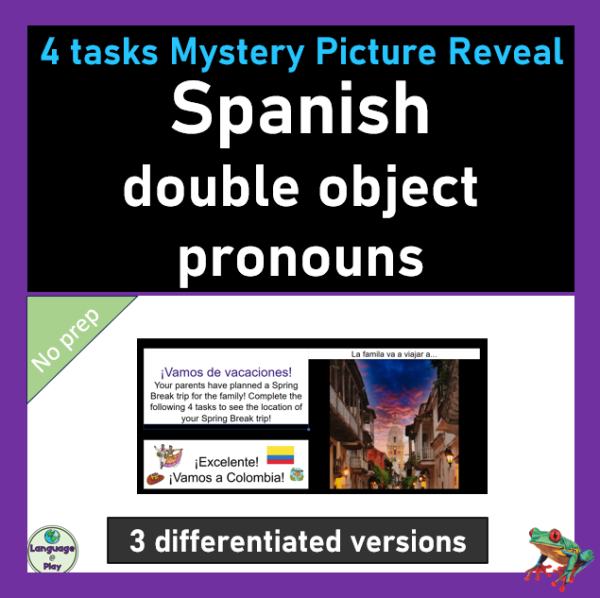 Spanish Double Object Pronouns Mystery Picture Reveal No Prep Self ...