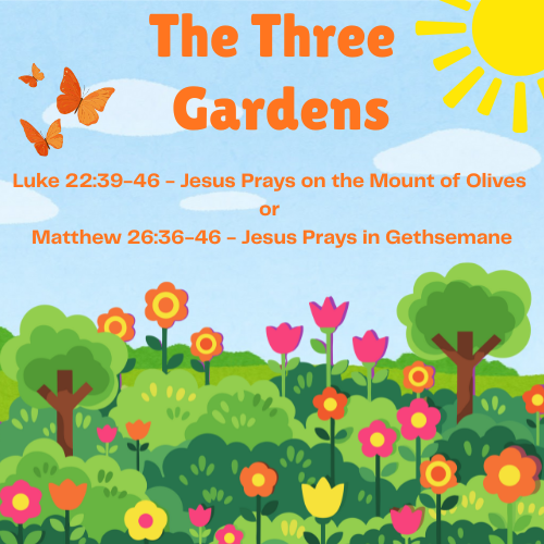 Jesus Prays in Gethsemane Matthew 26:36-46 Children's Sermon/Lesson and Activity