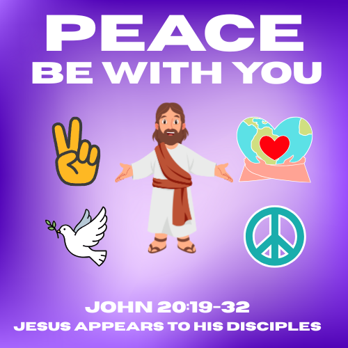 Peace Be with You-John 20:19-32 - Sermon/Lesson & Activity booklet