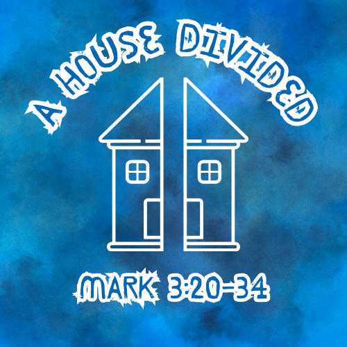 Jesus Accused by His Family (Mark 3:20-34) Children's Bible Lesson / Sermon - A House Divided