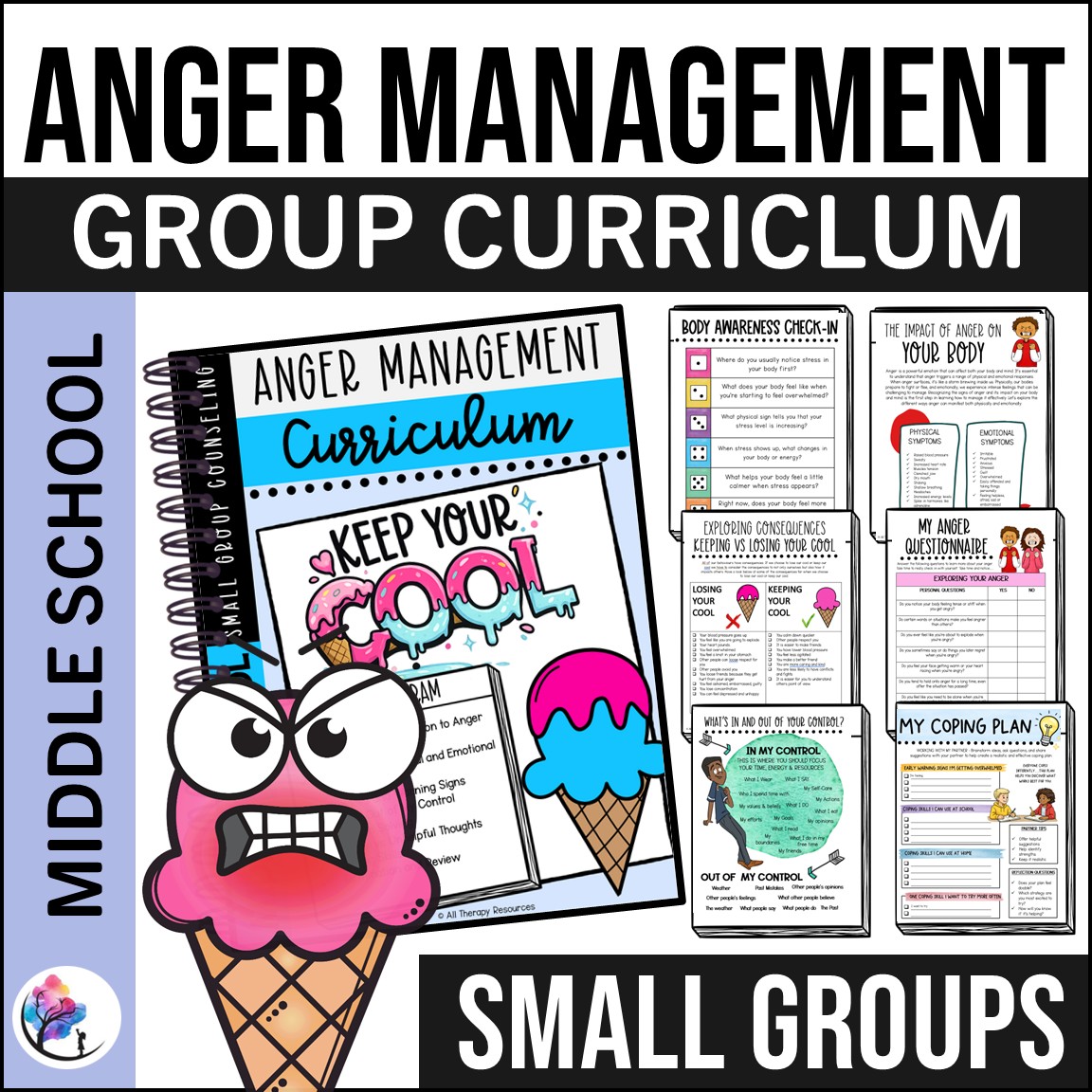 ANGER MANAGEMENT Small Group Counseling Curriculum - Middle School