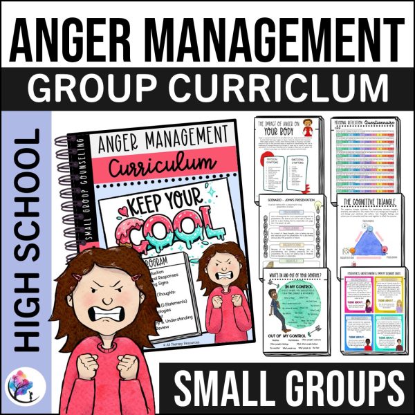 ANGER MANAGEMENT Small Group Counseling Curriculum - High School - Made ...