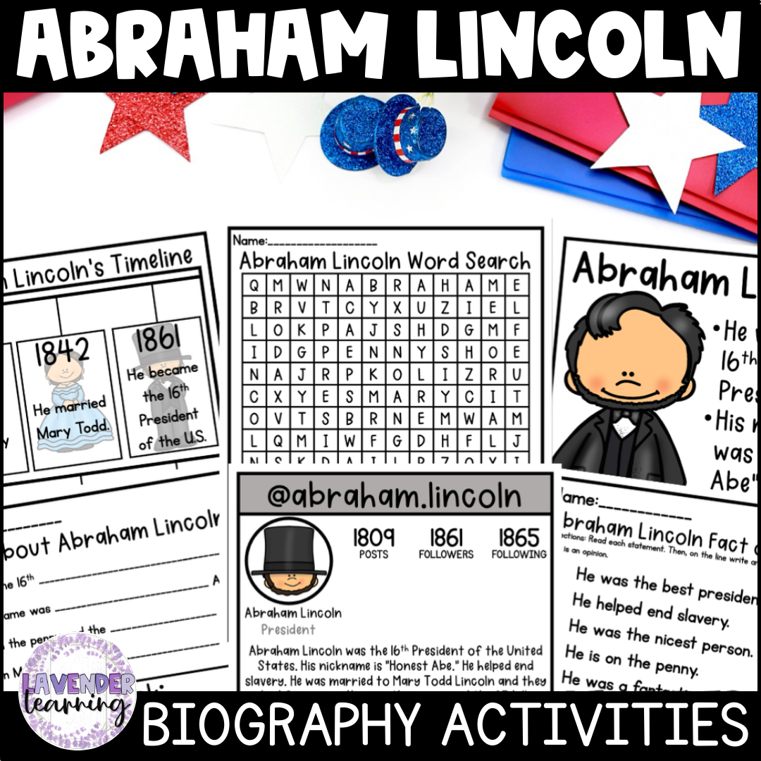 Abraham Lincoln Biography Activities for Kindergarten, 1st Grade, & 2nd Grade