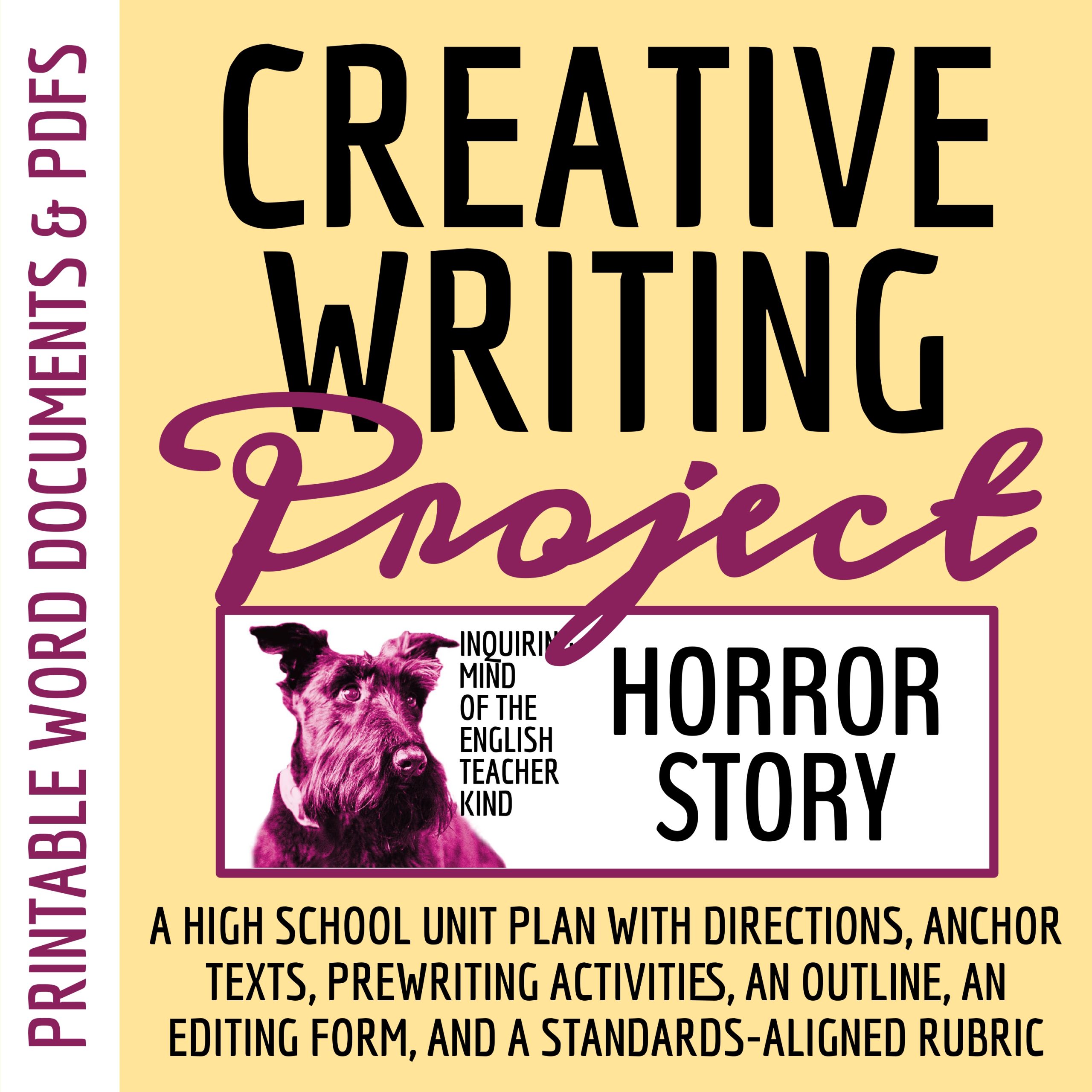 Creative Writing Unit Plan for Gothic Fiction, Dark Romanticism, and Horror