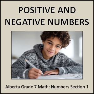 Positive and Negative Numbers - Alberta Grade 7 Math