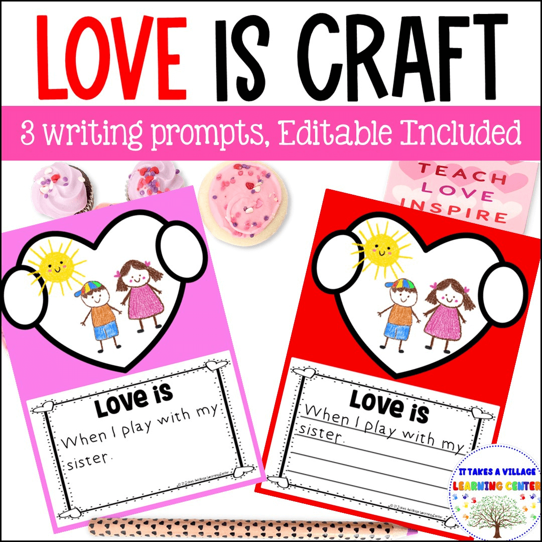 Love Is Writing Craft Valentine’s Day Writing Prompts Grades 1st - 4th