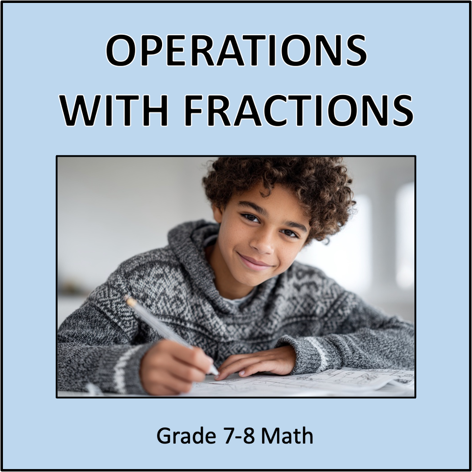 Operations With Fractions - Grade 7-8 Math