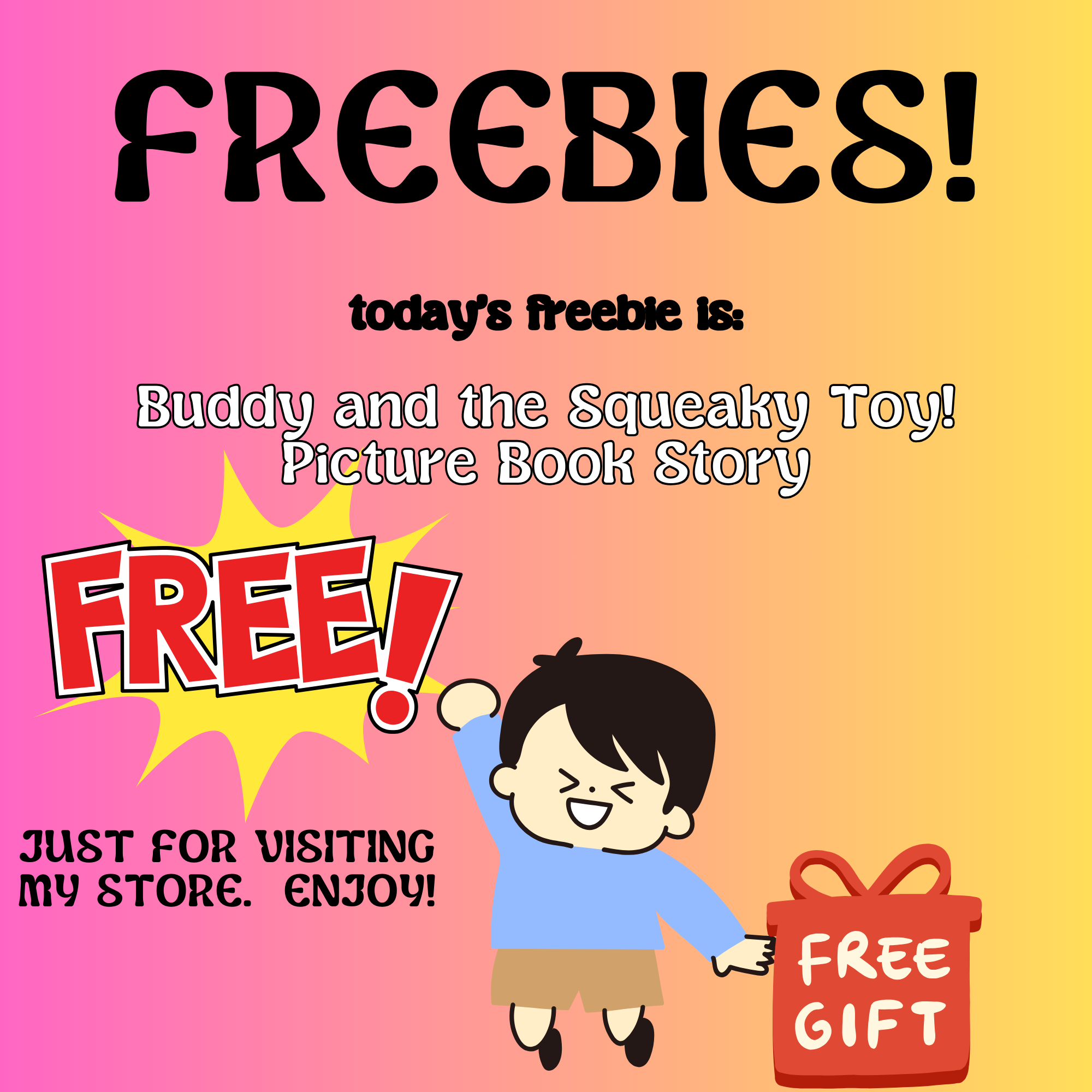 FREE Picture Book Story for PreK–K – Buddy and the Squeaky Toy