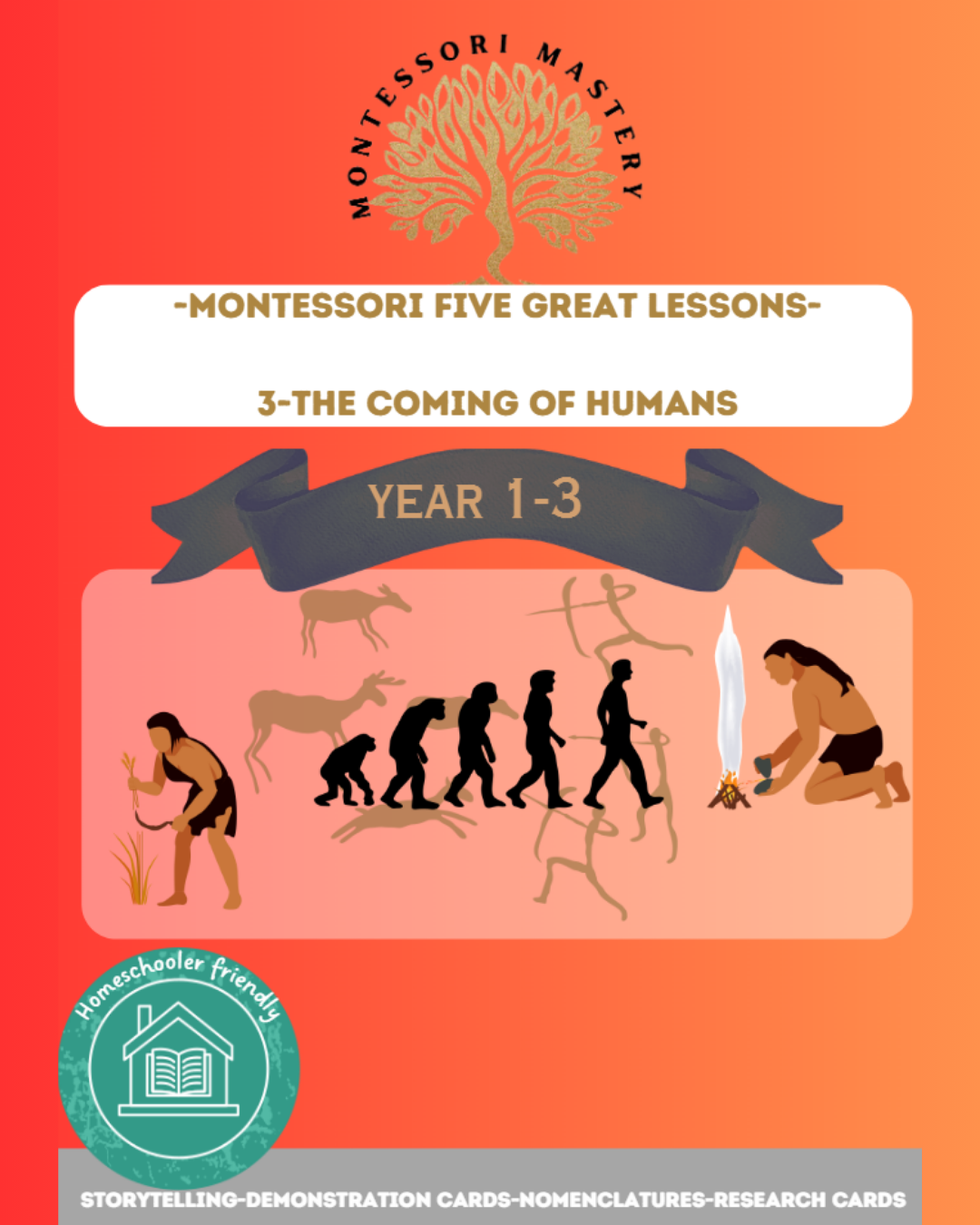 The Third Great Lesson: The Coming of Human Beings