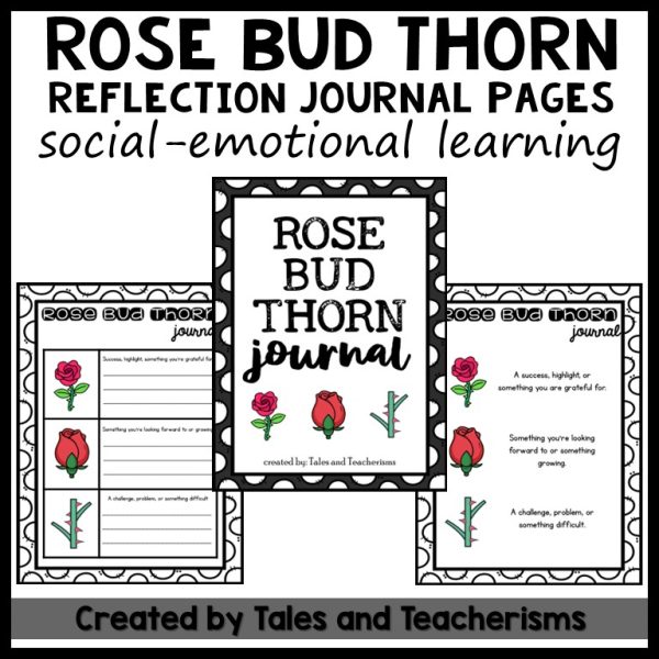Rose Bud Thorn SEL Journal for Daily Reflection - Morning Meeting ...