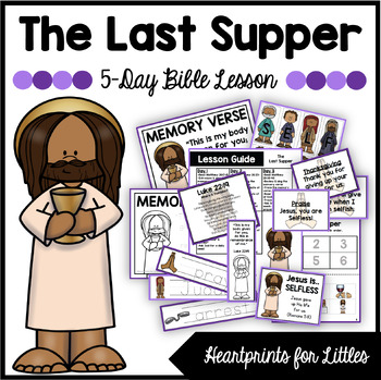 Easter Bible Lesson and Activities | The Last Supper | Maundy Thursday
