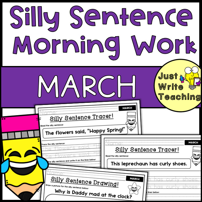 March Morning Work - Silly Sentence Tracers and Drawings