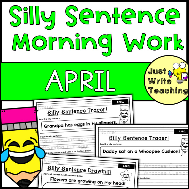April Morning Work - Silly Sentence Tracers and Drawings