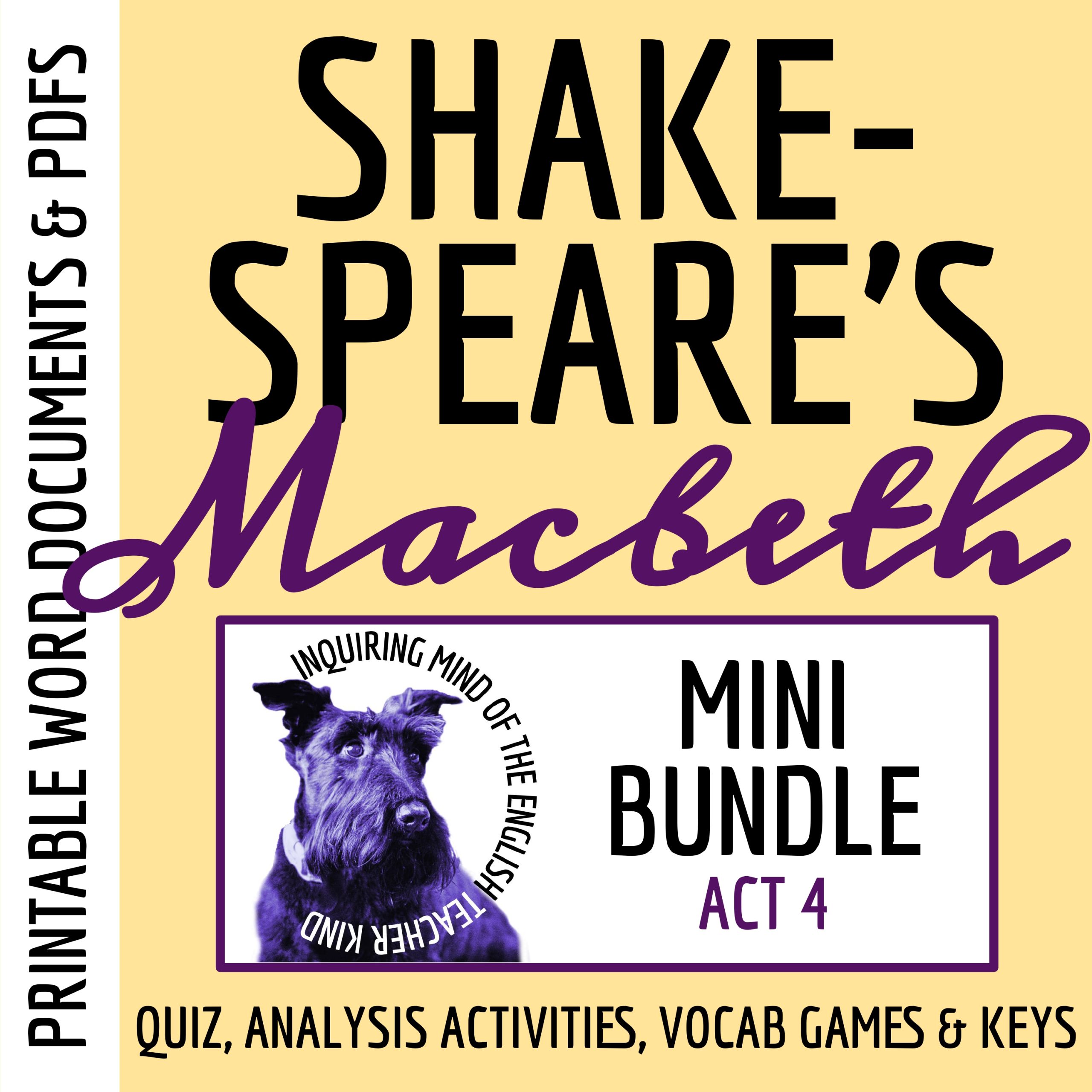Macbeth Act 4 Quiz, Close Reading Worksheets, and Vocabulary Games Bundle