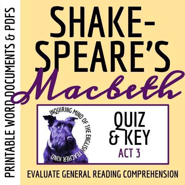 Shakespeare's Macbeth Act 3 Quiz and Answer Key | Reading Comprehension ...