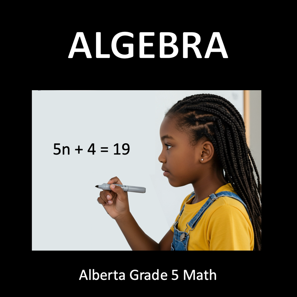 Algebra - Alberta Grade 5 Math