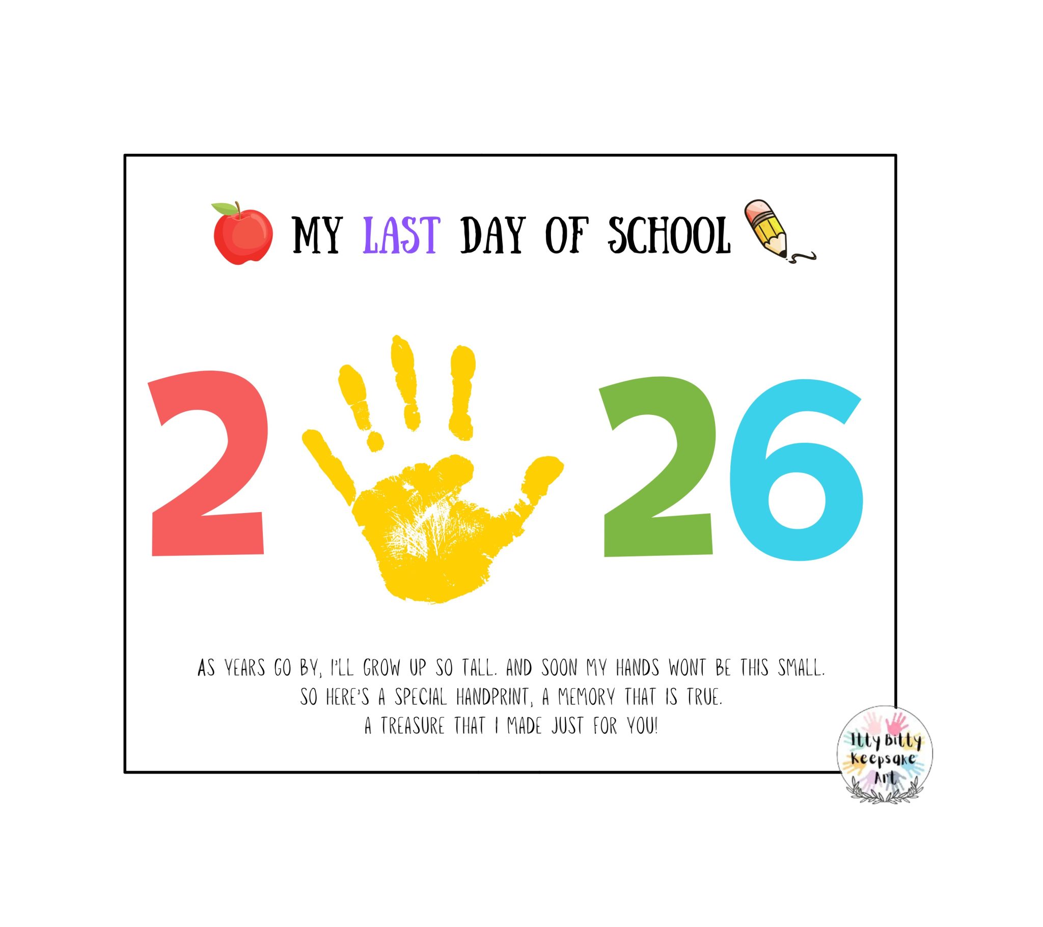 Last Day of School Handprint Art Craft Printable Template 2026 ...