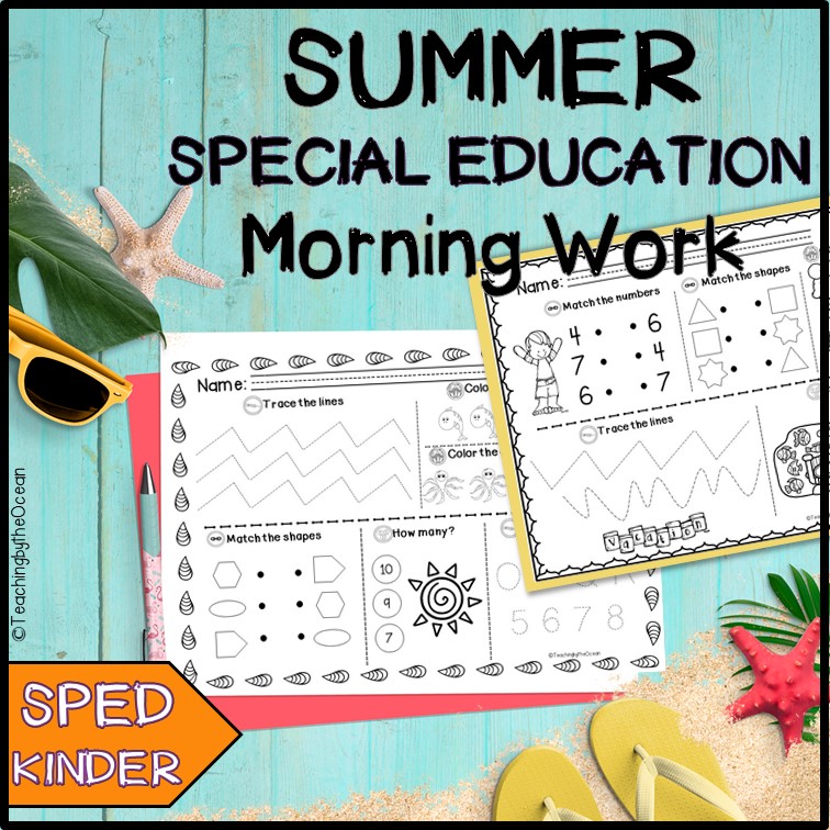 Summer Morning Work for Kindergarten & Special Education 24 No Prep Printables