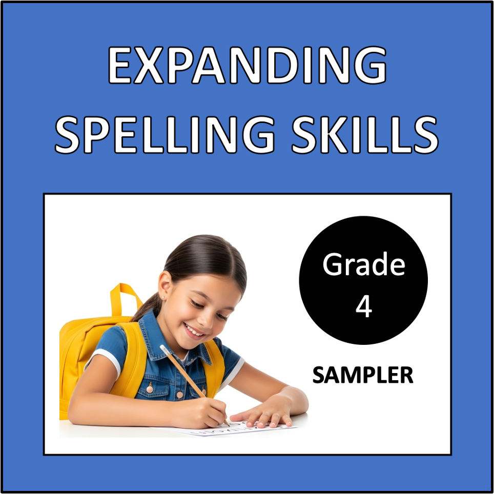 Expanding Spelling Skills: Grade 4 Sampler
