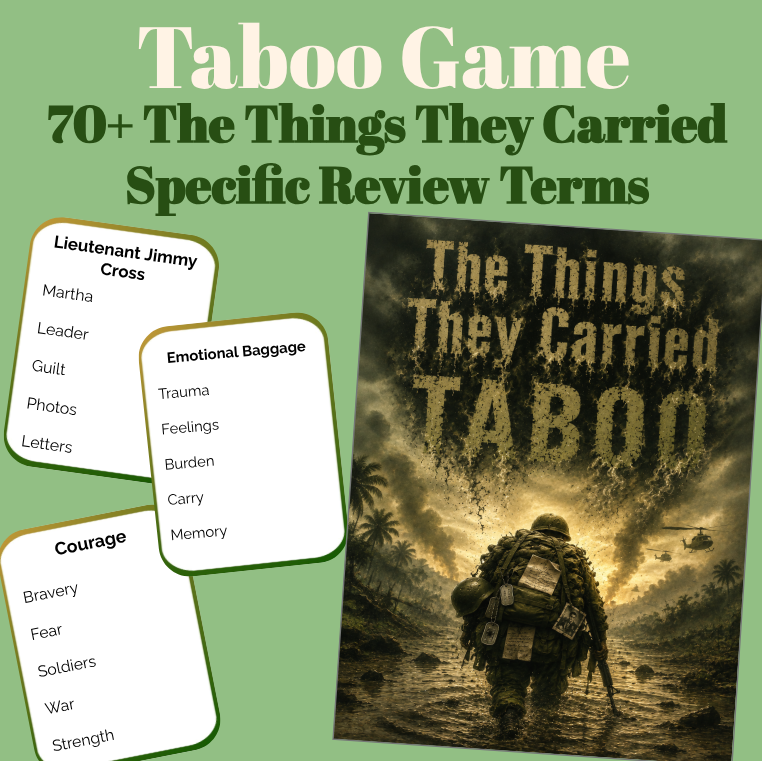 70+ The Things They Carried Terms, Characters, Symbols, etc. Review Taboo Game
