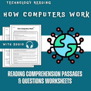 How Computers Work Reading Comprehension Worksheet with Questions and Answers