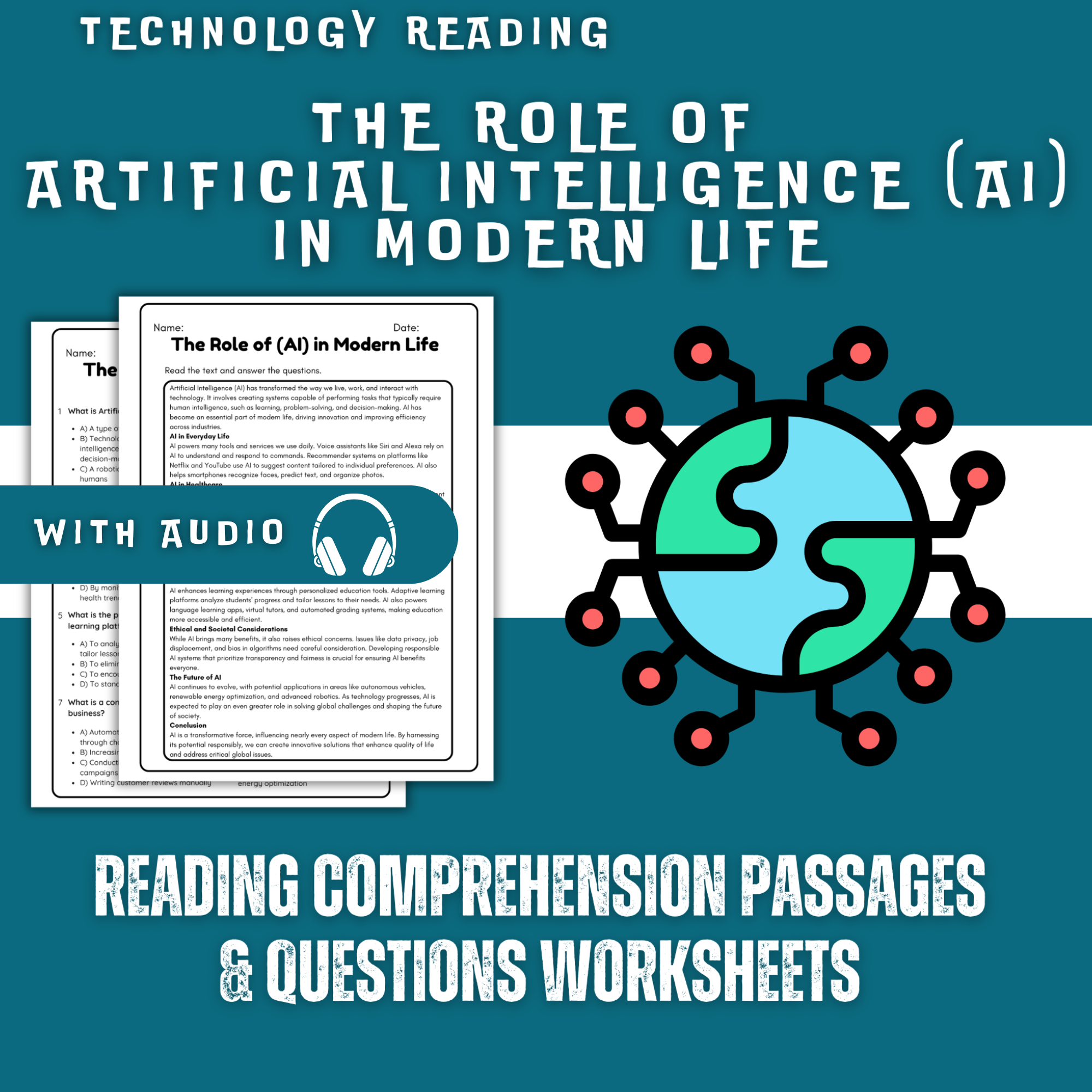 The Role of Artificial Intelligence (AI) in Modern Life Reading Comprehension Worksheet