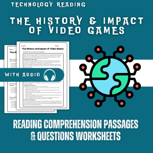 The History and Impact of Video Games Reading Comprehension Worksheet with Questions and Answers