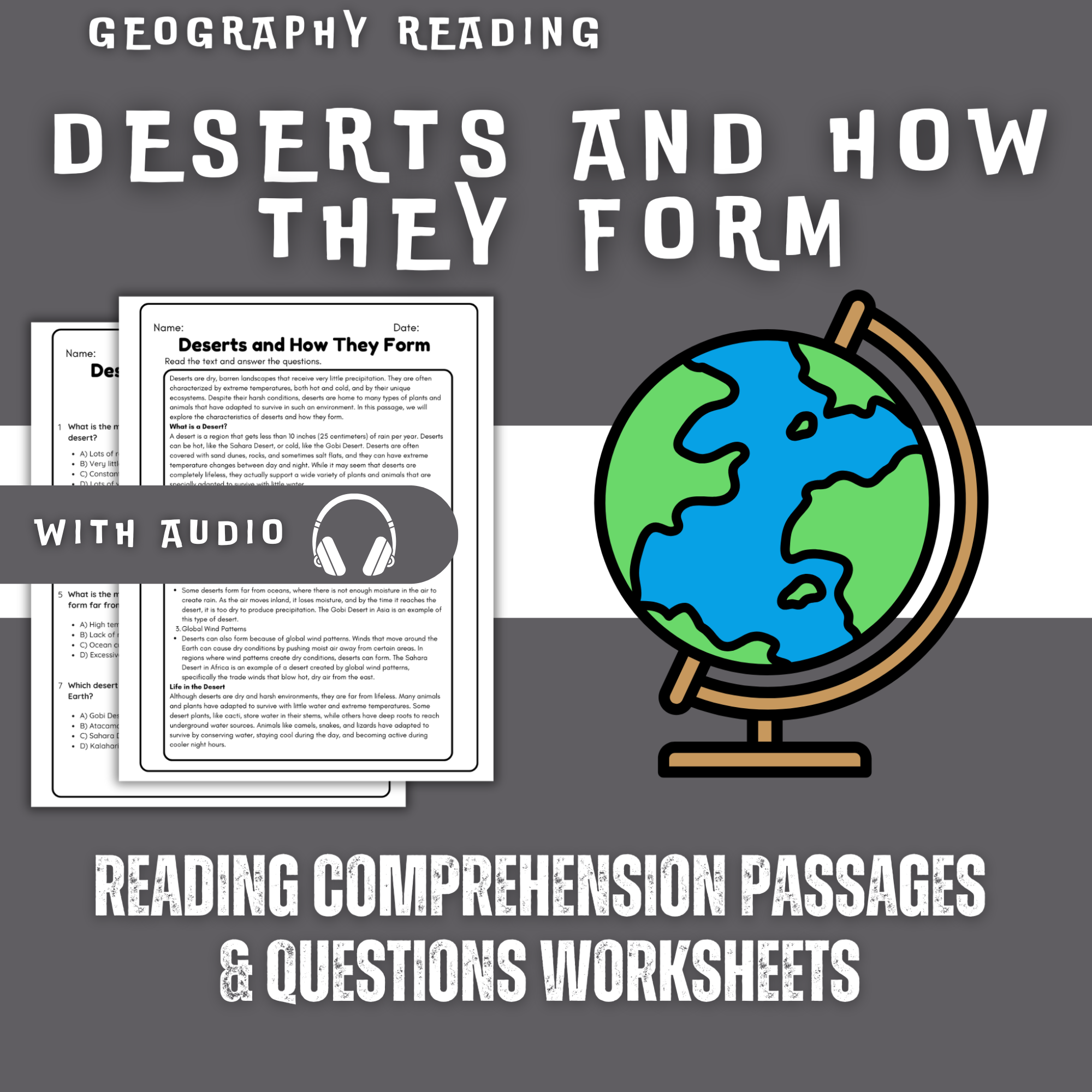 Deserts and How They Form Reading Comprehension Worksheet with Questions and Answers