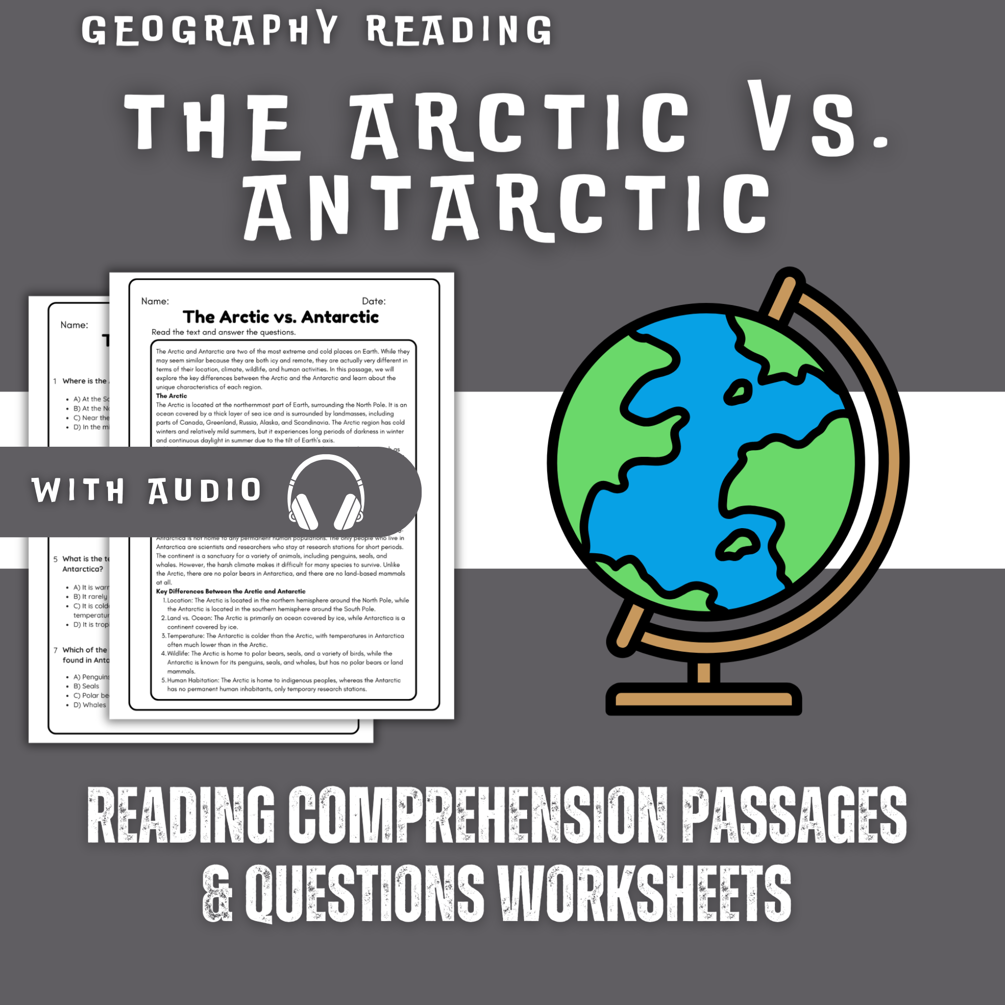 The Arctic vs. Antarctic Reading Comprehension Worksheet with Questions and Answers