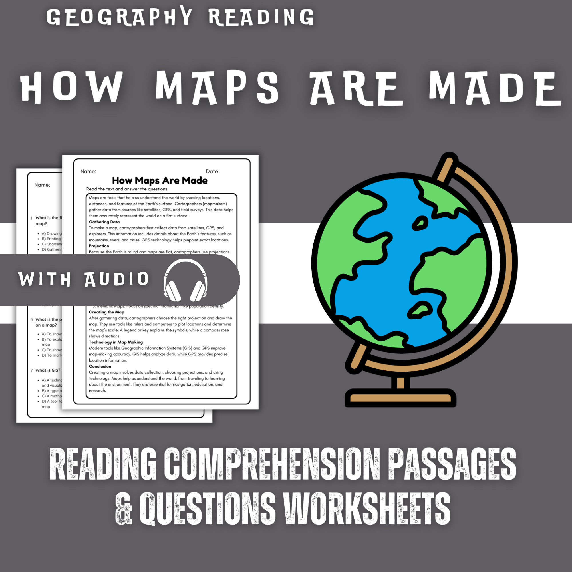 How Maps Are Made Reading Comprehension Worksheet with Questions and Answers