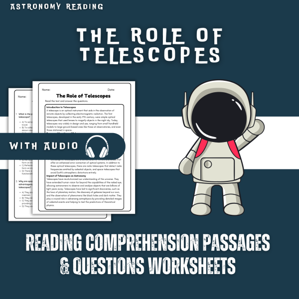 The Role of Telescopes Reading Comprehension Worksheet with Questions ...