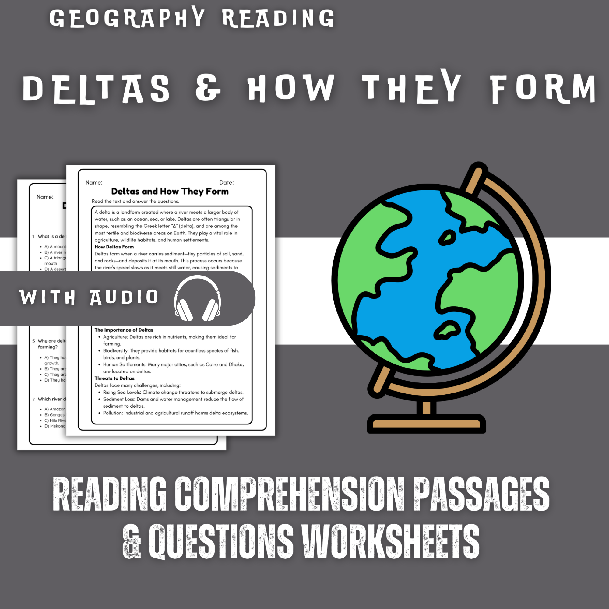 Deltas and How They Form Reading Comprehension Worksheet with Questions and Answers