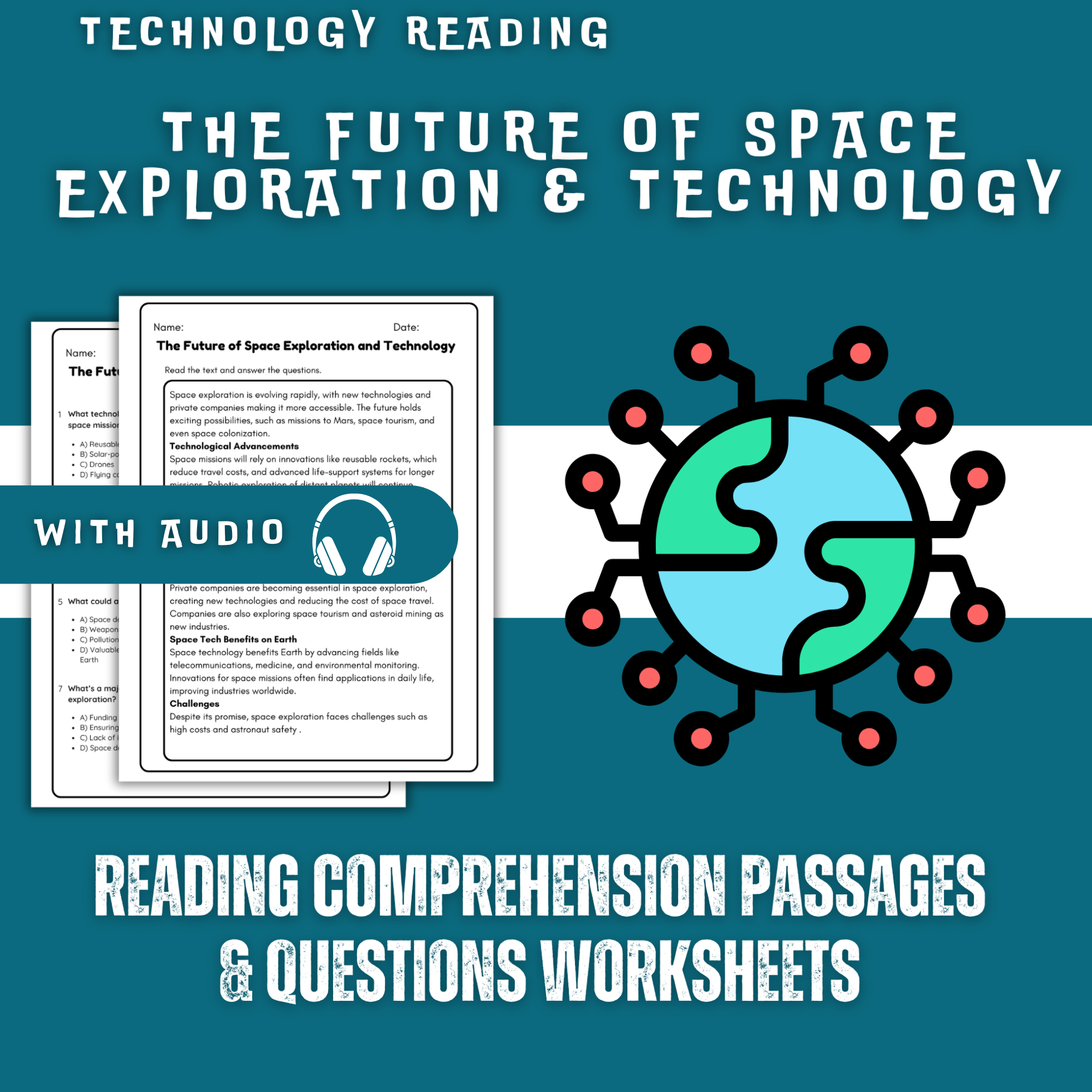 The Future of Space Exploration and Technology Reading Comprehension Worksheet with Questions