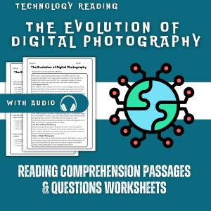 The Evolution of Digital Photography Reading Comprehension Worksheet with Questions and Answers