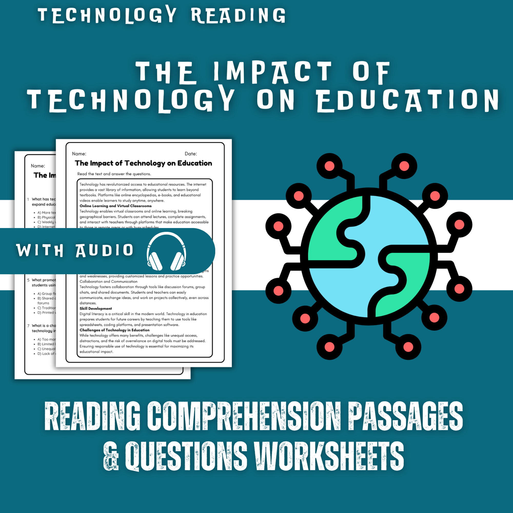 The Impact of Technology on Education Reading Comprehension Worksheet with Questions and Answers